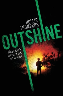 Outshine by Thompson, Hollis