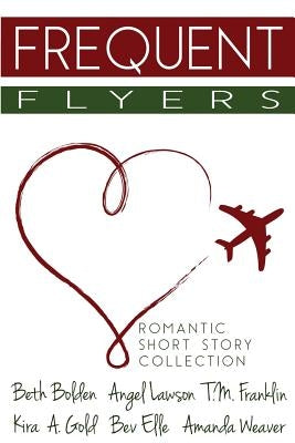 Frequent Flyers by Lawson, Angel