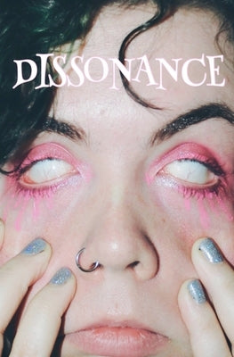 Dissonance by A. H. M.