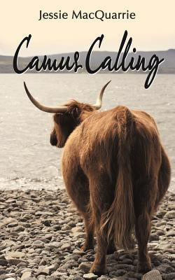 Camus Calling by MacQuarrie, Jessie
