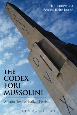 The Codex Fori Mussolini by Lamers, Han