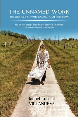 The Unnamed Work by Villanueva, Rachel Lorelai