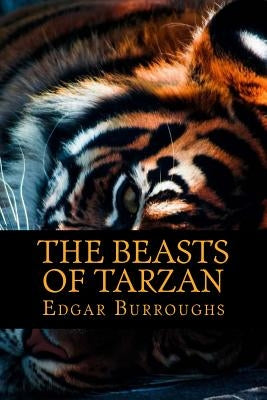 The Beasts of Tarzan by Burroughs, Edgar Rice