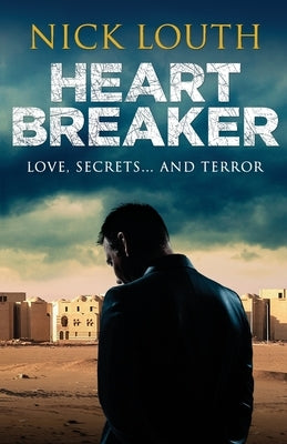 Heartbreaker by Louth, Nick