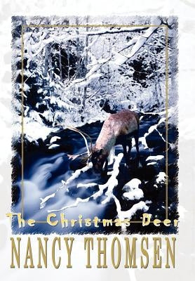 The Christmas Deer by Thomsen, Nancy