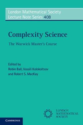 Complexity Science by Ball, Robin