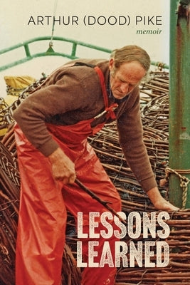 Lessons Learned by Pike, Arthur (Dood)