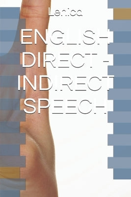 English Direct - Indirect Speech by Lenica