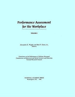 Performance Assessment for the Workplace: Volume I by National Research Council
