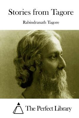 Stories from Tagore by The Perfect Library