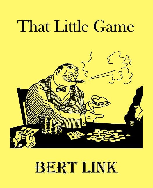 That Little Game by Link, Bert