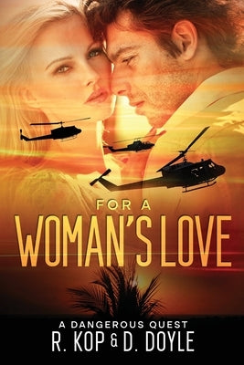 For A Woman's Love by Doyle, Danyl