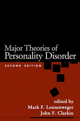 Major Theories of Personality Disorder by Lenzenweger, Mark F.