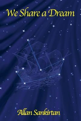 We Share a Dream by Sankirtan, Allan