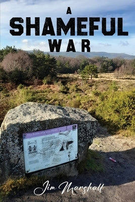 A Shameful War: A novel set in The English Civil War by Marshall, Jim