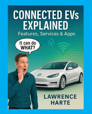 Connected EVs Explained by Harte, Harte James