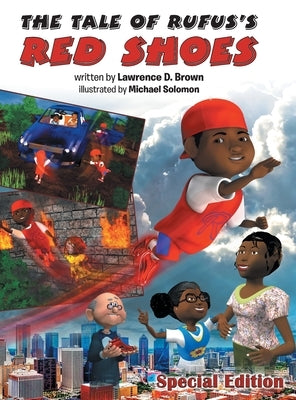 The Tale of Rufus's Red Shoes by Brown, Lawrence D.