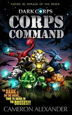 Corps Command by Alexander, Cameron