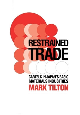 Restrained Trade by Tilton, Mark