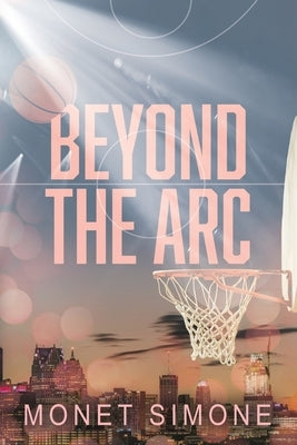 Beyond the Arc by Simone, Monet