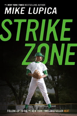 Strike Zone by Lupica, Mike
