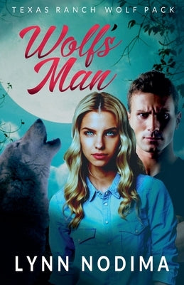 Wolf's Man by Nodima, Lynn