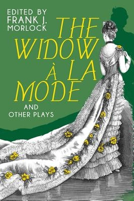 The Widow a la Mode and Other Plays by Regnard, Jean Francois