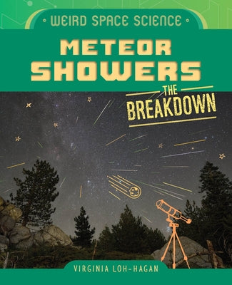 Meteor Showers by Loh-Hagan, Virginia