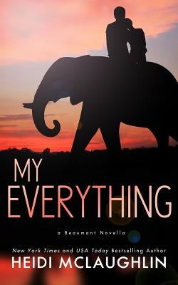 My Everything by McLaughlin, Heidi