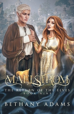 Maelstrom by Adams, Bethany