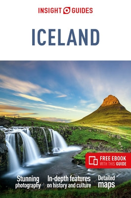 Insight Guides Iceland: Travel Guide with Free eBook by Insight Guides