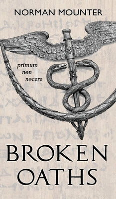 Broken Oaths by Mounter, Norman
