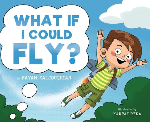 What If I Could Fly? by Saljoughian, Payam