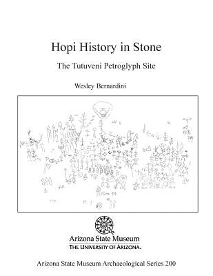 Hopi History in Stone: The Tutuveni Petroglygh Site by Bernardini, Wesley