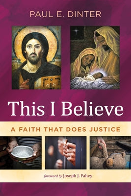 This I Believe by Dinter, Paul E.