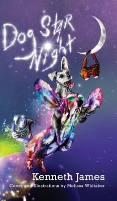 Dog Star Night by James, Kenneth