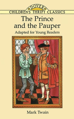 The Prince and the Pauper by Twain, Mark