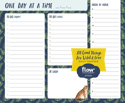 All Good Things Are Wild and Free Daily Tracker by Smit, Irene
