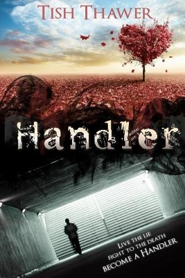 Handler by Thawer, Tish