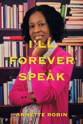 I'Ll Forever Speak by Robin, Annette
