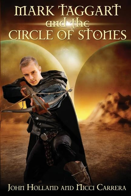 Mark Taggart and the Circle of Stones by Carrera, Nicci