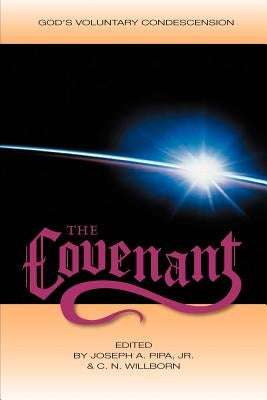 The Covenant by Pipa, Joseph A.