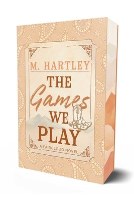 The Games We Play by Hartley, M.