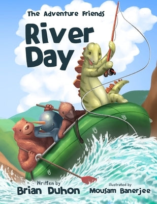 The Adventure Friends: River Day by Banerjee, Mousam