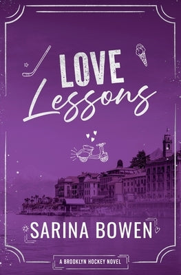 Love Lessons by Bowen, Sarina