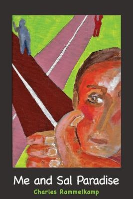 Me and Sal Paradise by Kistner, Diane