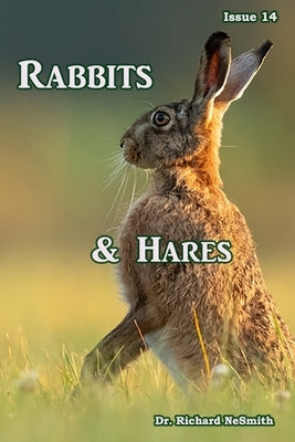 Rabbits & Hares by Nesmith, Richard A.