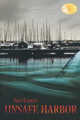 Unsafe Harbor by Leodas, Gus