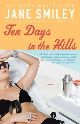 Ten Days in the Hills by Smiley, Jane