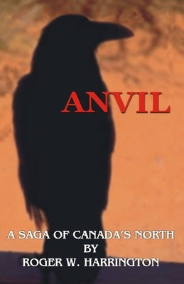 Anvil by Harrington, Roger W.